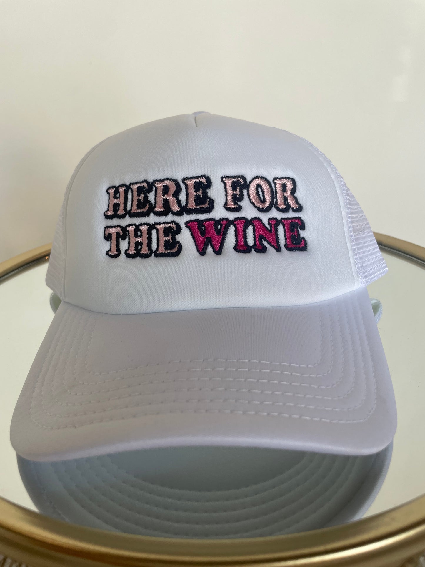 Here For The Wine Trucker Hat